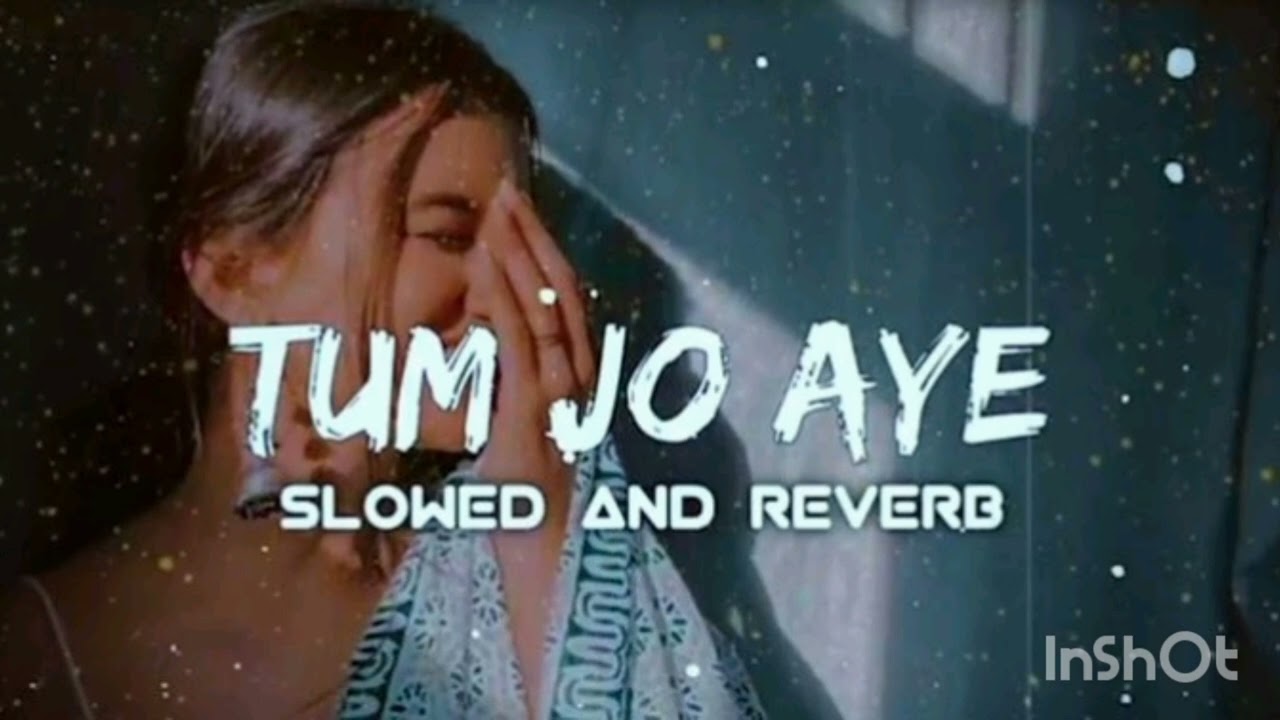 Tom Jo aye Zindagi mai Full Song | slowed reverb | armanxslowed