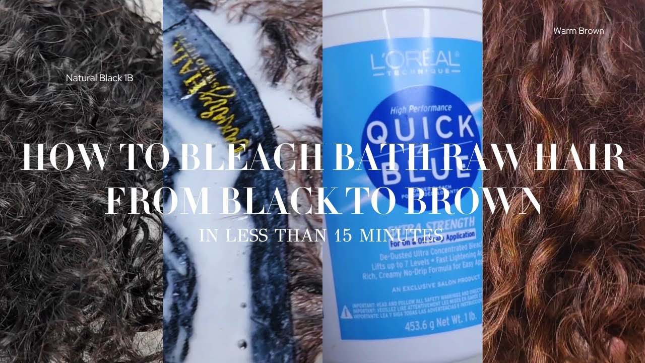 How to bleach bath raw hair from black to brown hair in less than 15 minutes