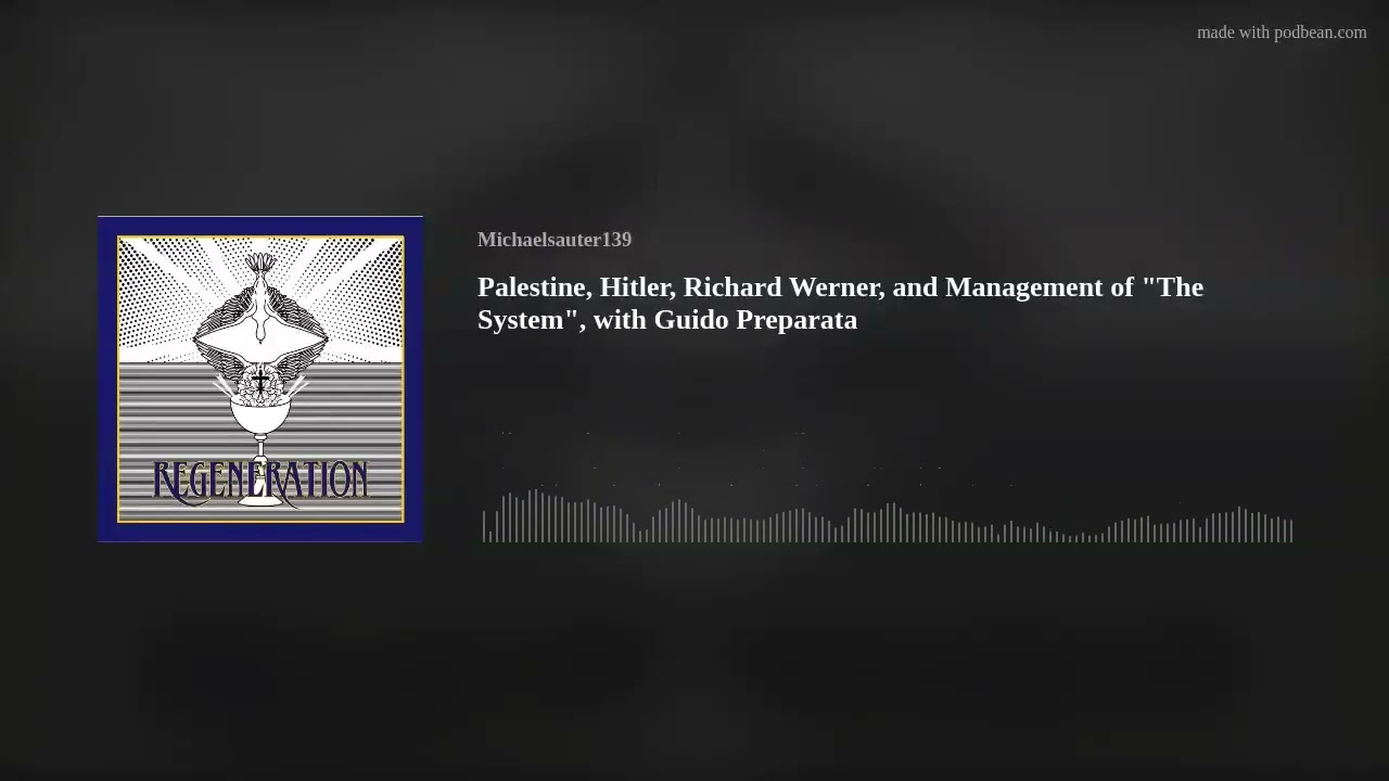 Palestine, Hitler, Richard Werner, and Management of 
