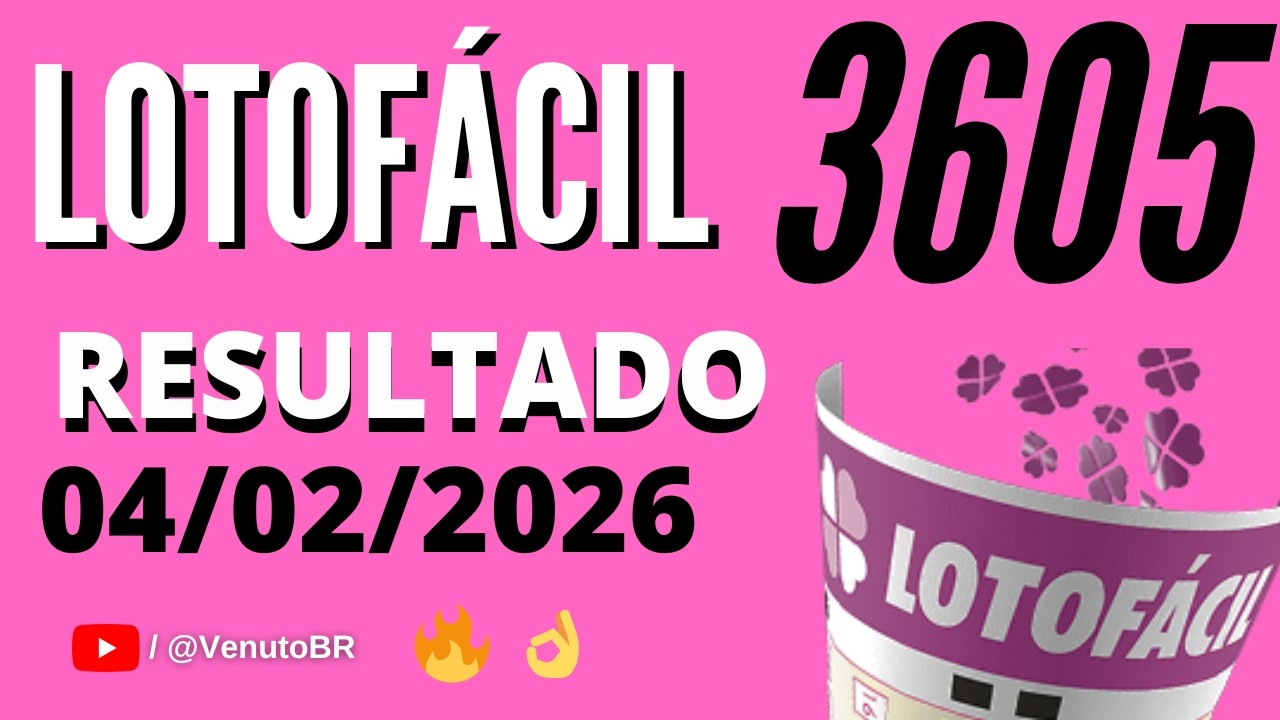 🍀 RESULTADO LOTOF&Aacute;CIL 3605