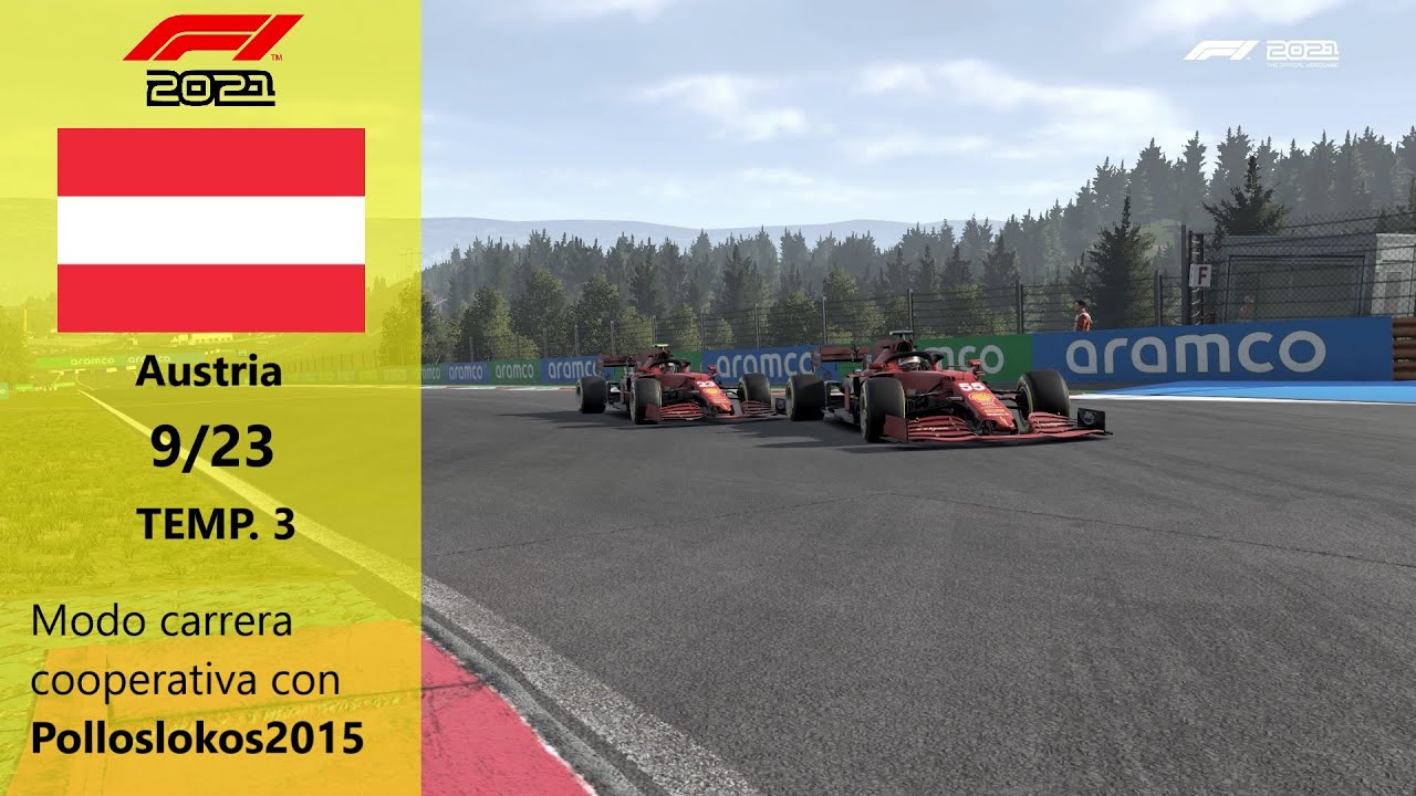 Guerra en Ferrari | Austria 9/23 Modo carrera cooperativa Ft. Polloslokos2015 | F1 2021
