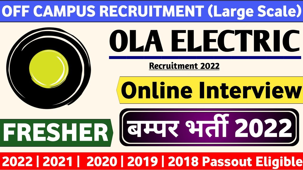 OLA Electric Recruitment 2022 | Fresher | All India | Off Campus 2022 | latest Jobs | Mnc Jobs | Mnc