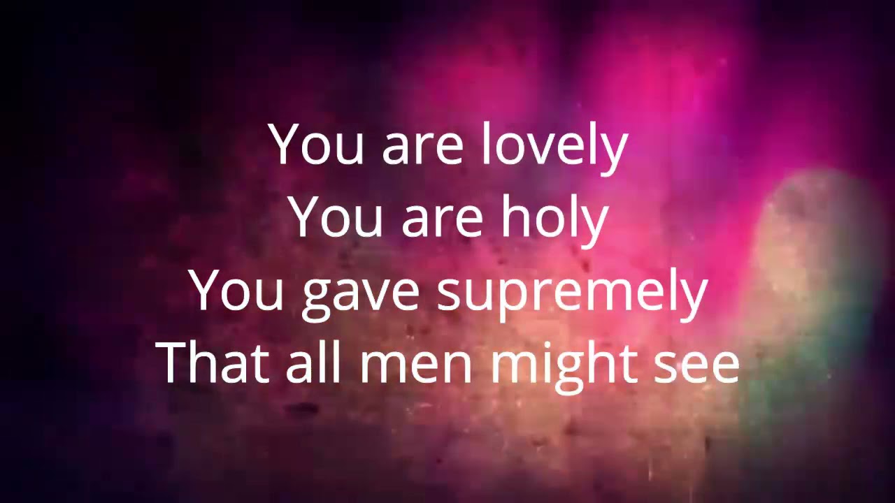 He Is Lovely - Bob Fitts