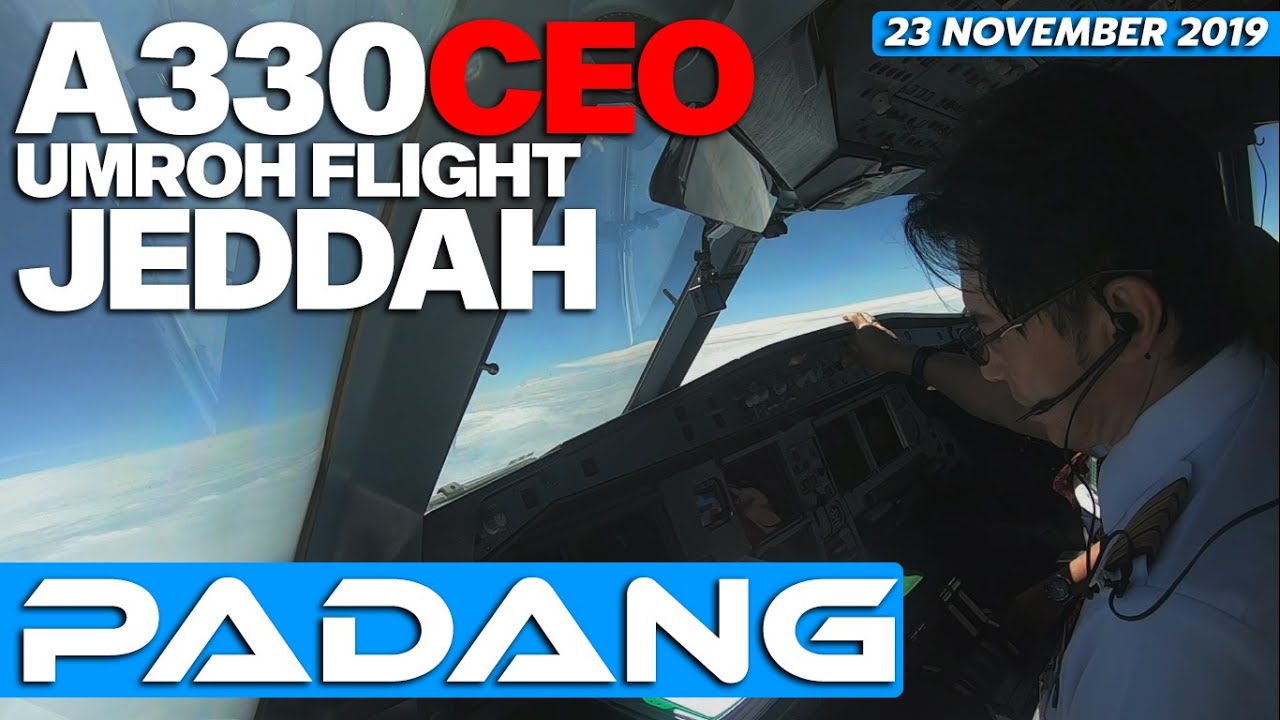 A330CEO UMROH FLIGHT | ANTAR PULANG JAMA'AH UMROH URANG MINANG