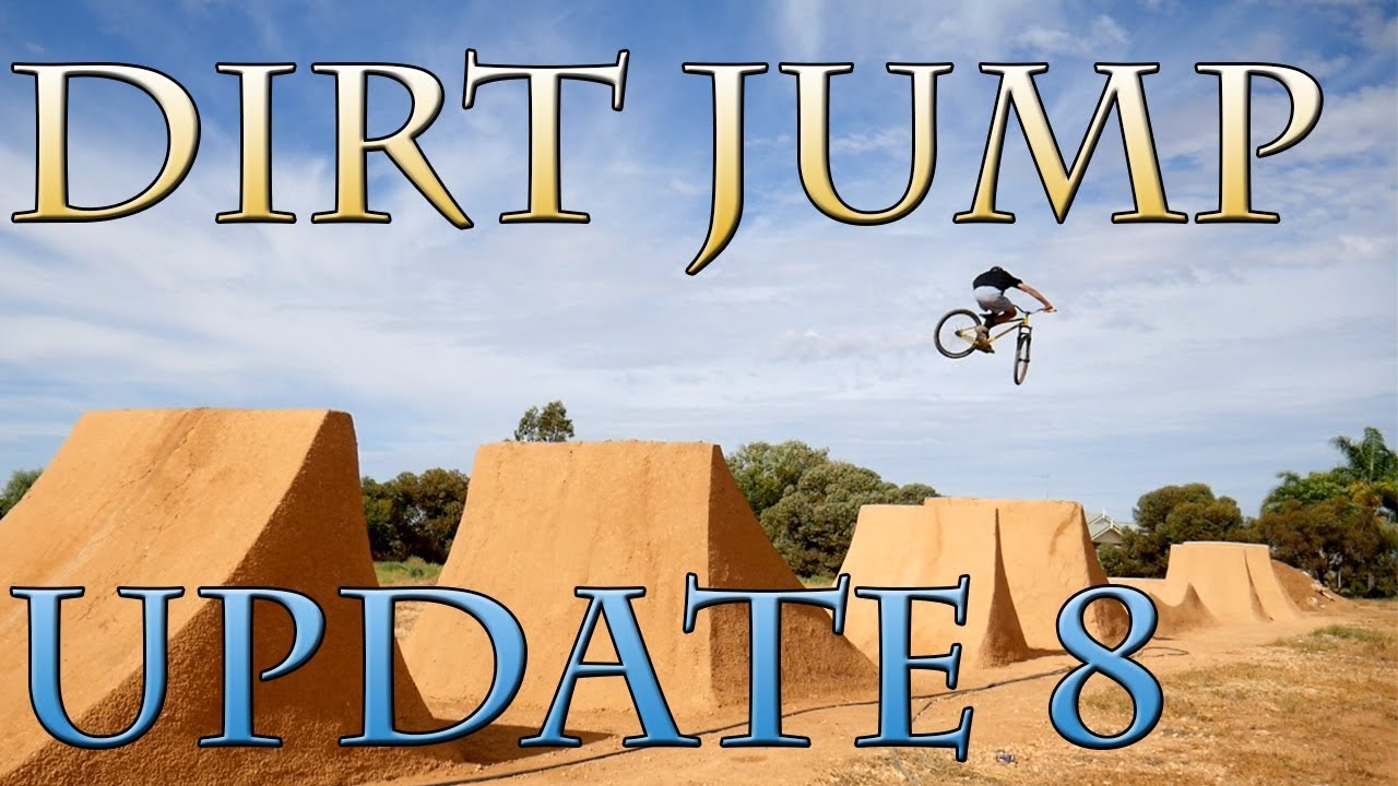 Dirt Jump Update 8