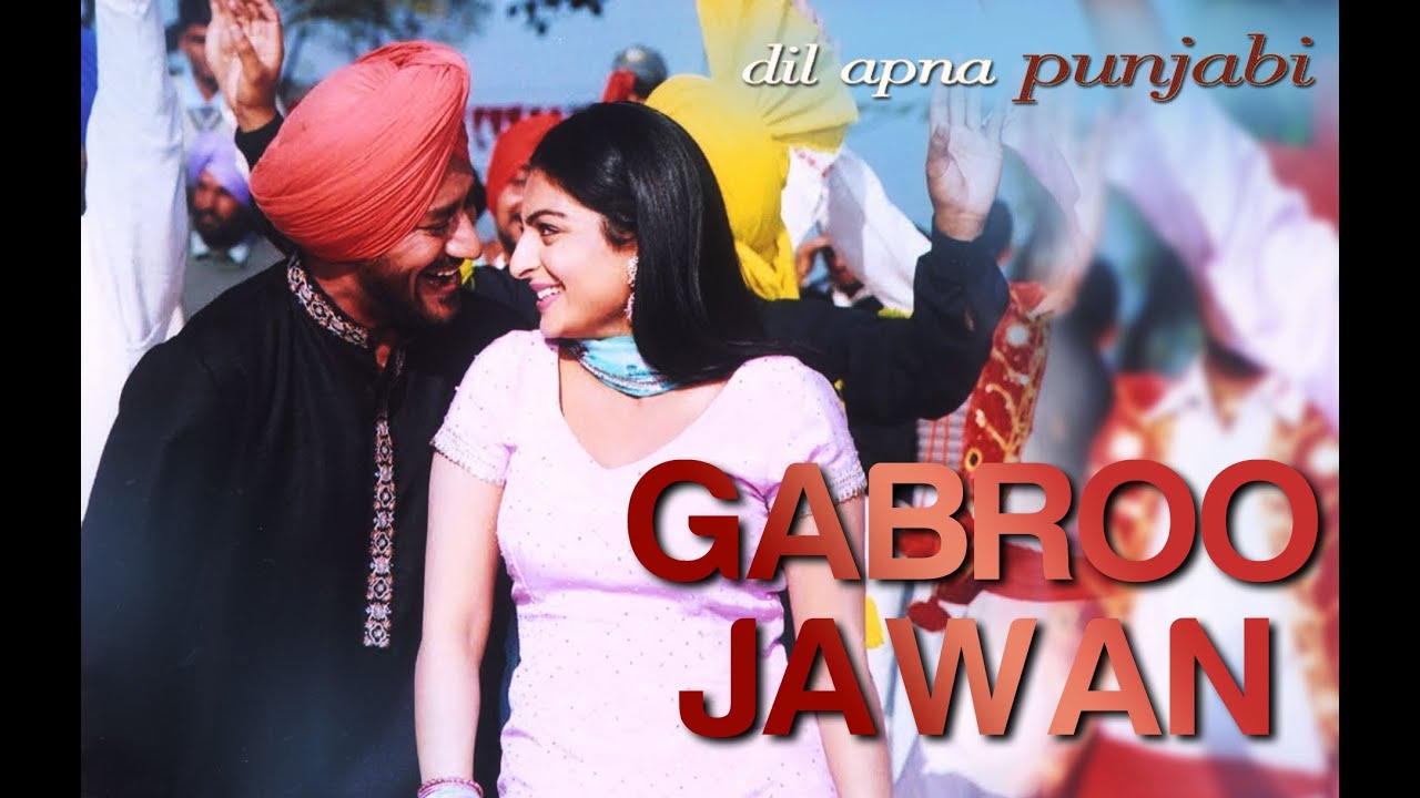 Gabroo Jawan - Video Song | Dil Apna Punjabi | Harbhajan Mann & Neeru Bajwa | Sukshindher