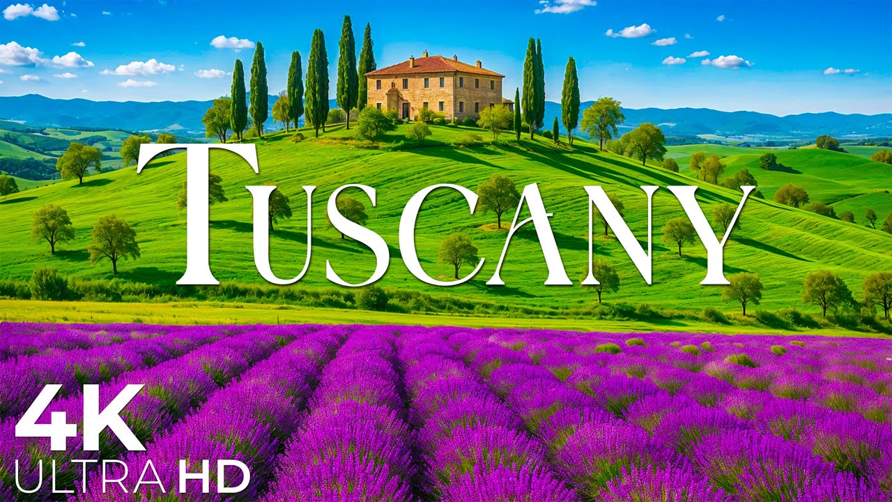 Tuscany 4K &bull; Explore Rolling Hills, Vineyards, and Timeless Villages Of Italy &bull; 4K VIDEO HD