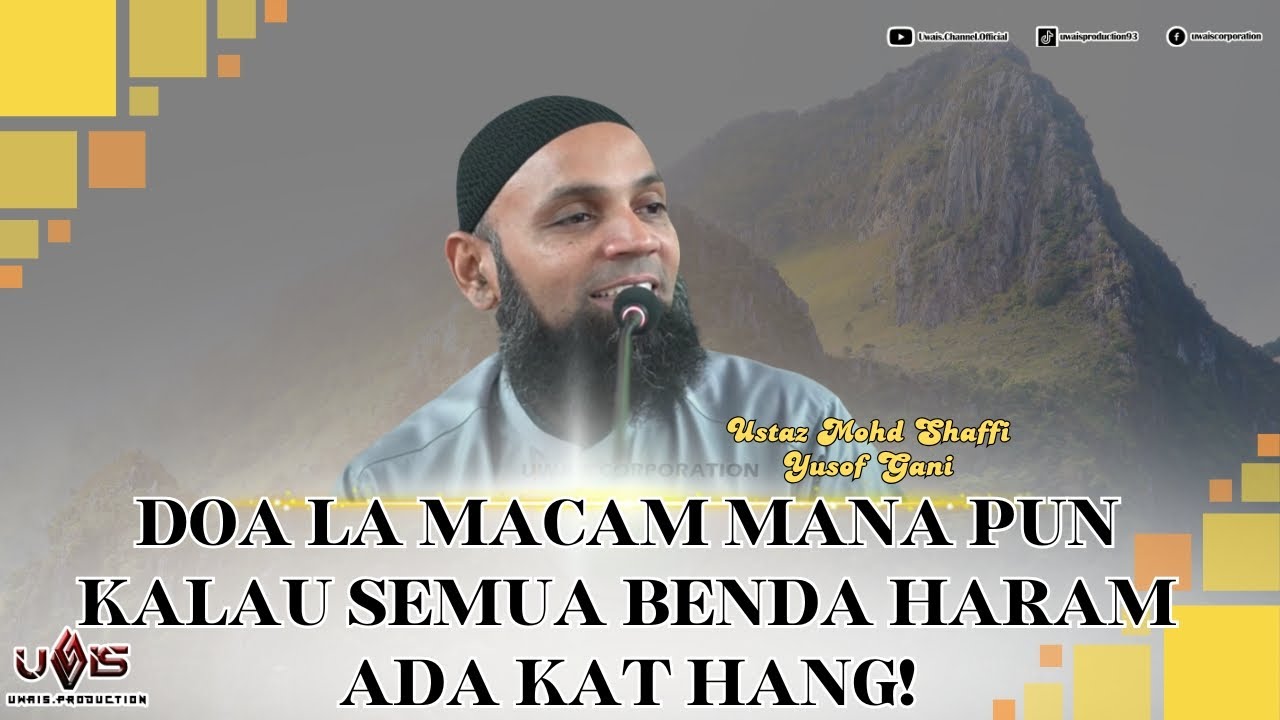 Musafir Sang Pendosa | Ustaz Mohd Shaffi Yusof Gani