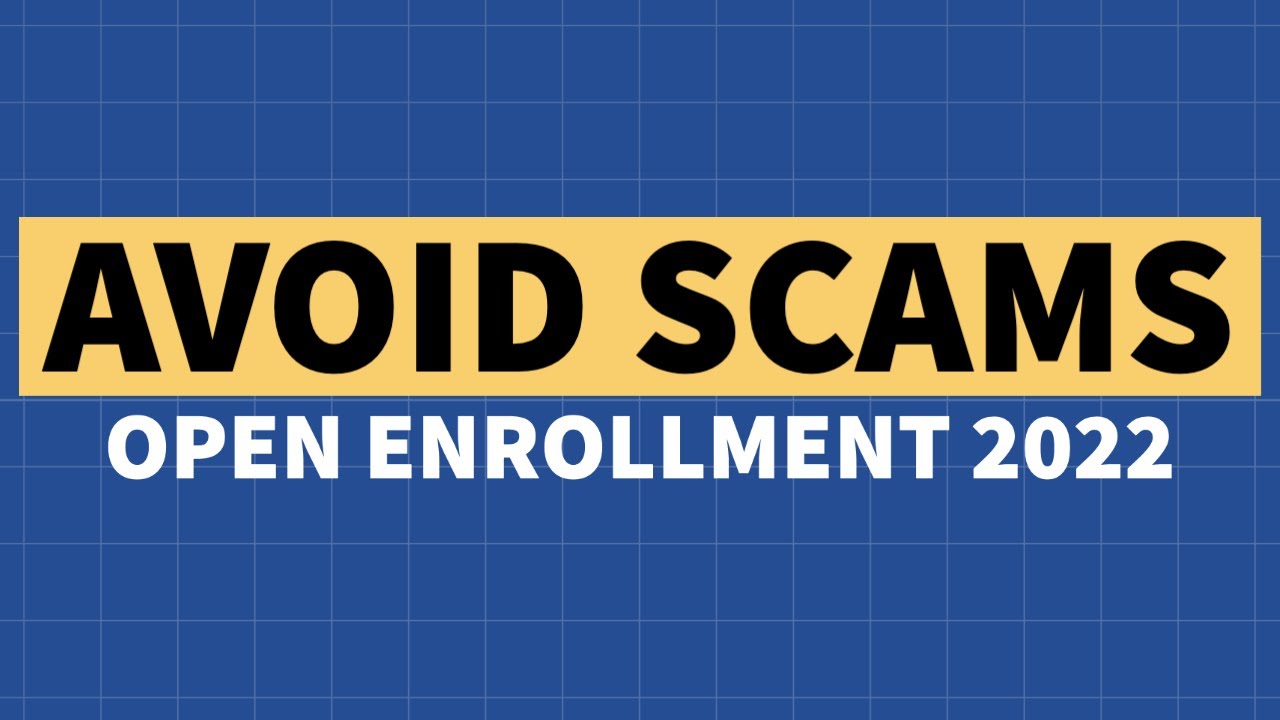 Avoid Scams During ACA Open Enrollment