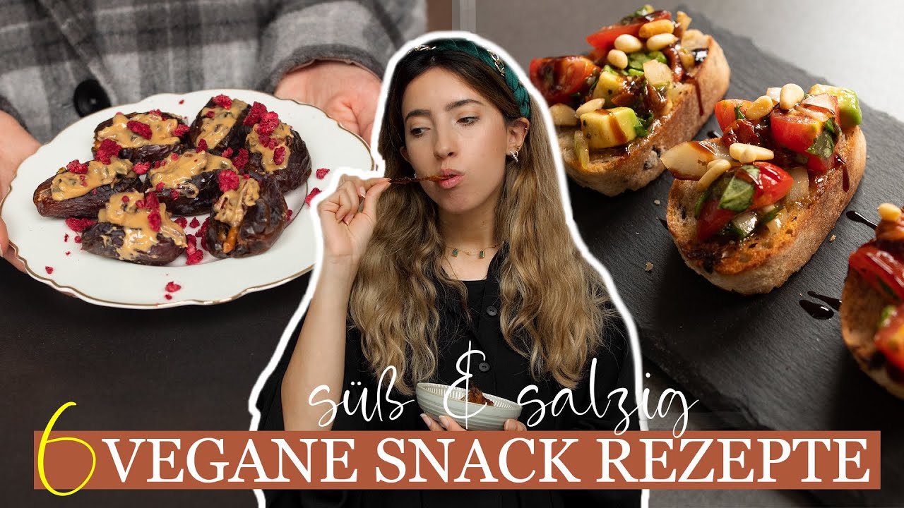 6 schnelle VEGANE SNACKS | Süß & Salzig & super einfach ✨
