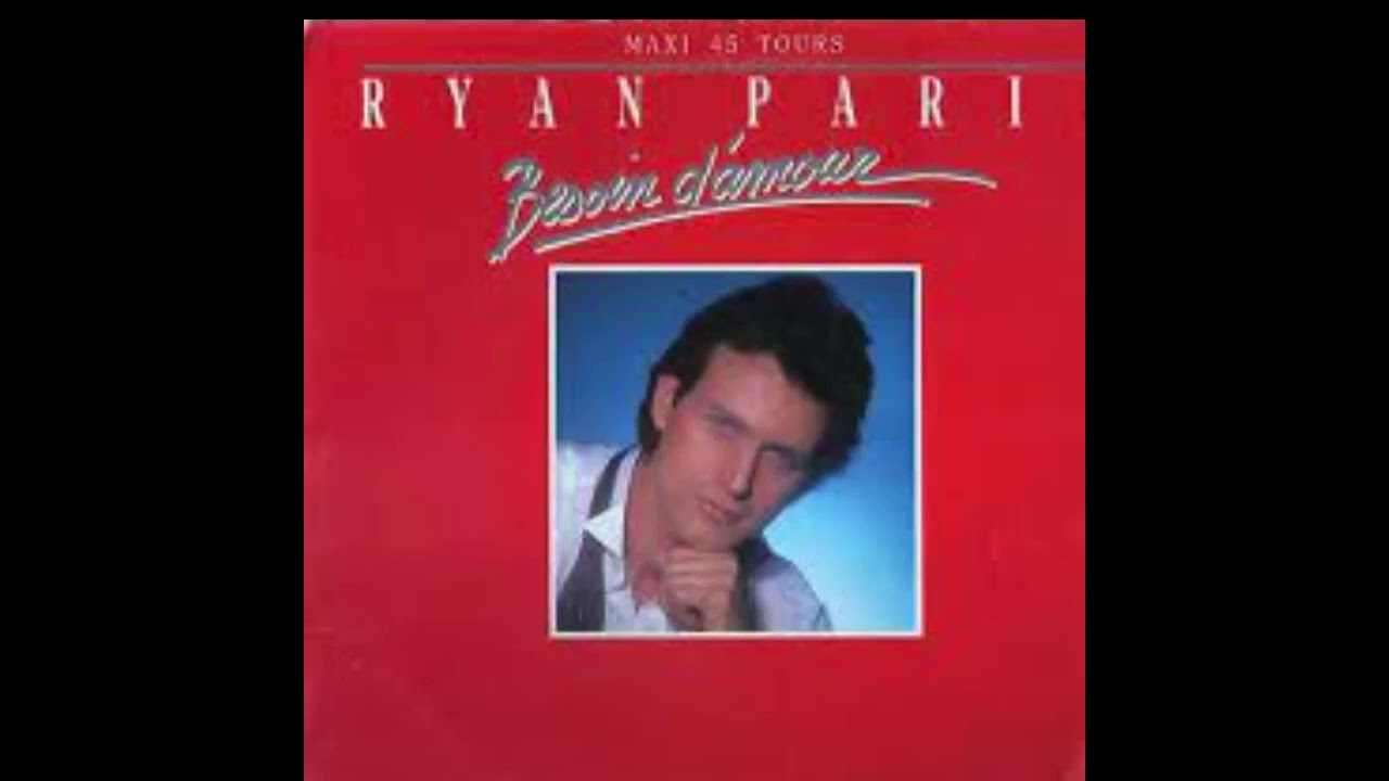 Ryan Paris – Besoin D'amour 1988 Vinyl 12