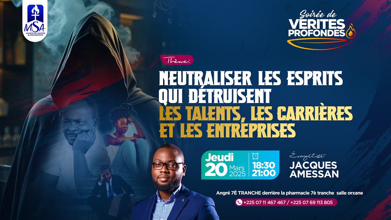 NEUTRALISER LES ESPRITS QUI DETRUISENT LES TALENTS LES CARRIERES ET LES ENTREPRISES_Ev Jacques A.