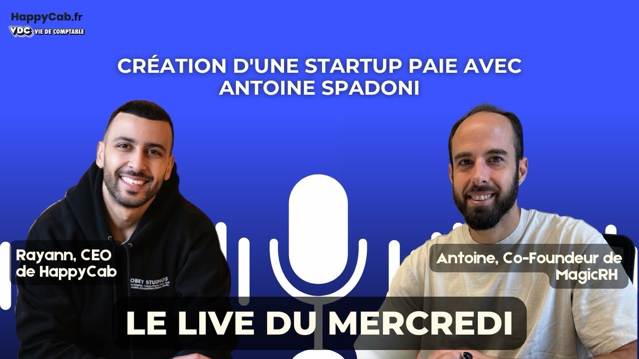 REPLAY LIVE INSTA N°33 : « Création d’une StartUp paie avec Antoine SPADONI »