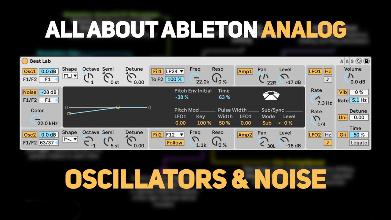 All About Ableton Analog - Oscillators and Noise (Part 1) | Beat Lab