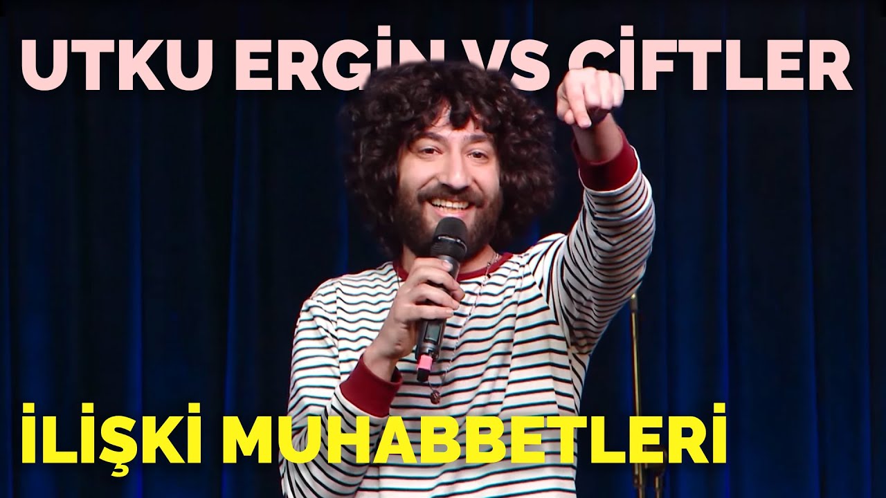 İlişki Muhabbetleri - Utku Ergin vs &Ccedil;iftler | TuzBiber Stand-Up