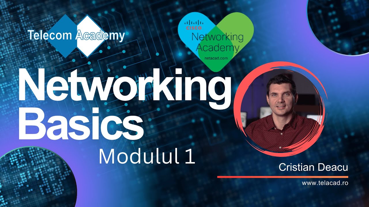 Network Basics - Modulul 1