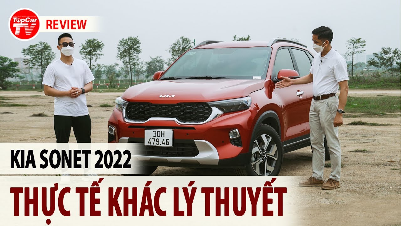 Đánh giá Kia Sonet 2022 - Những điểm mạnh & yếu bộc lộ trước Toyota Raize | TIPCAR TV
