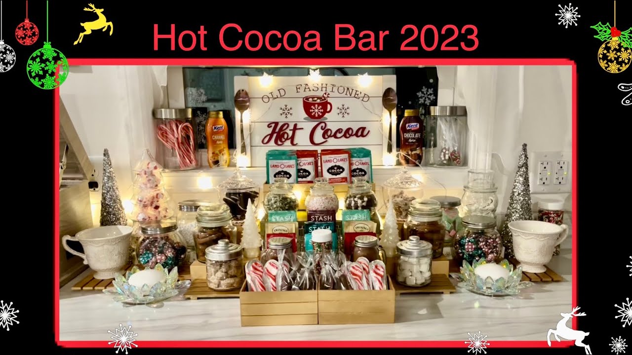 DIY Hot Cocoa Bar 2023 \ Christmas Hot Chocolate Station