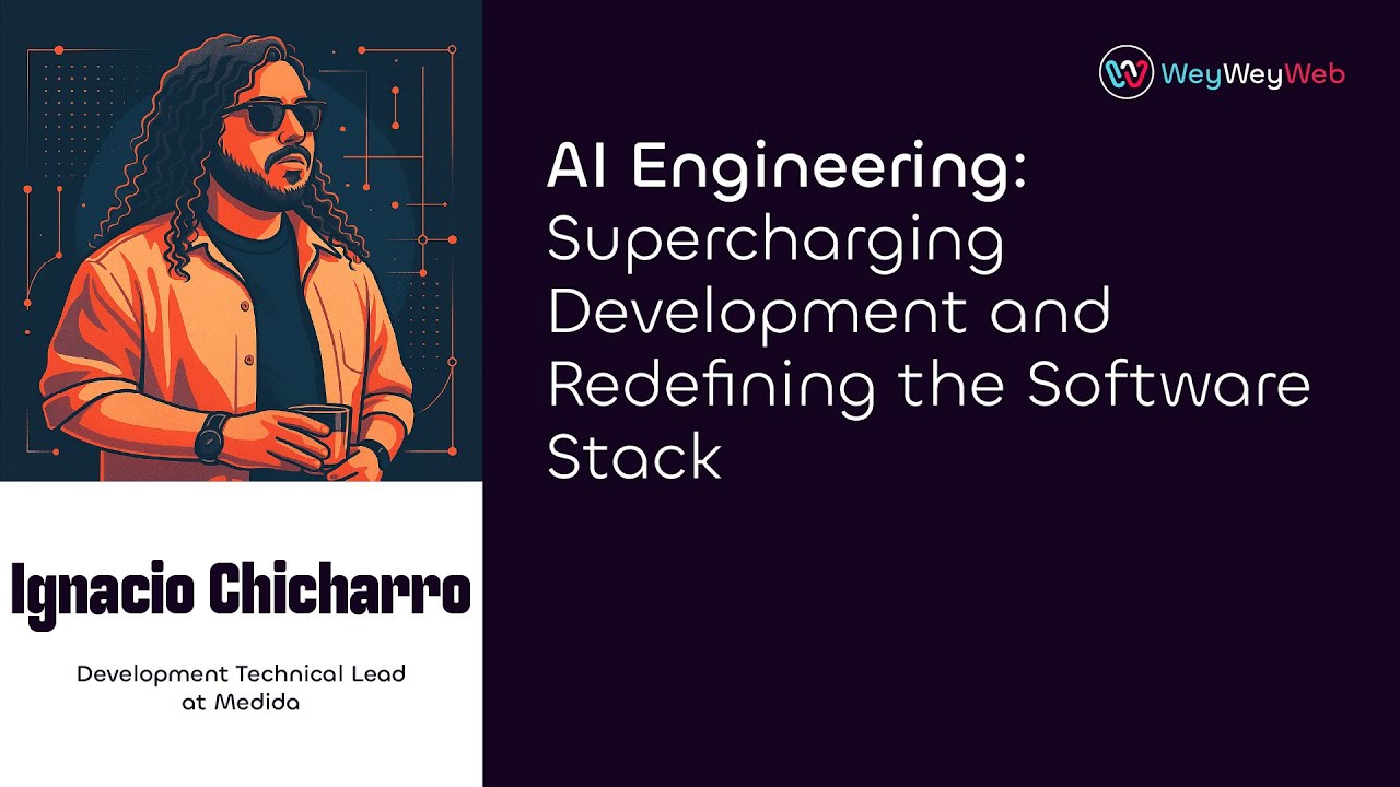 AI Engineering: Supercharging Development and Redefining the Software Stack by Ignacio Chicharro