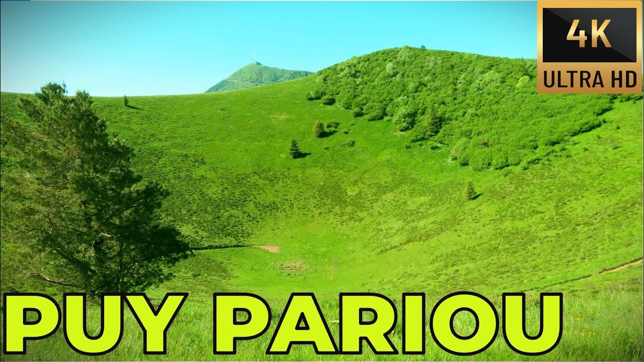 PUY PARIOU [4K] L'INTEGRALE ❤️❤️