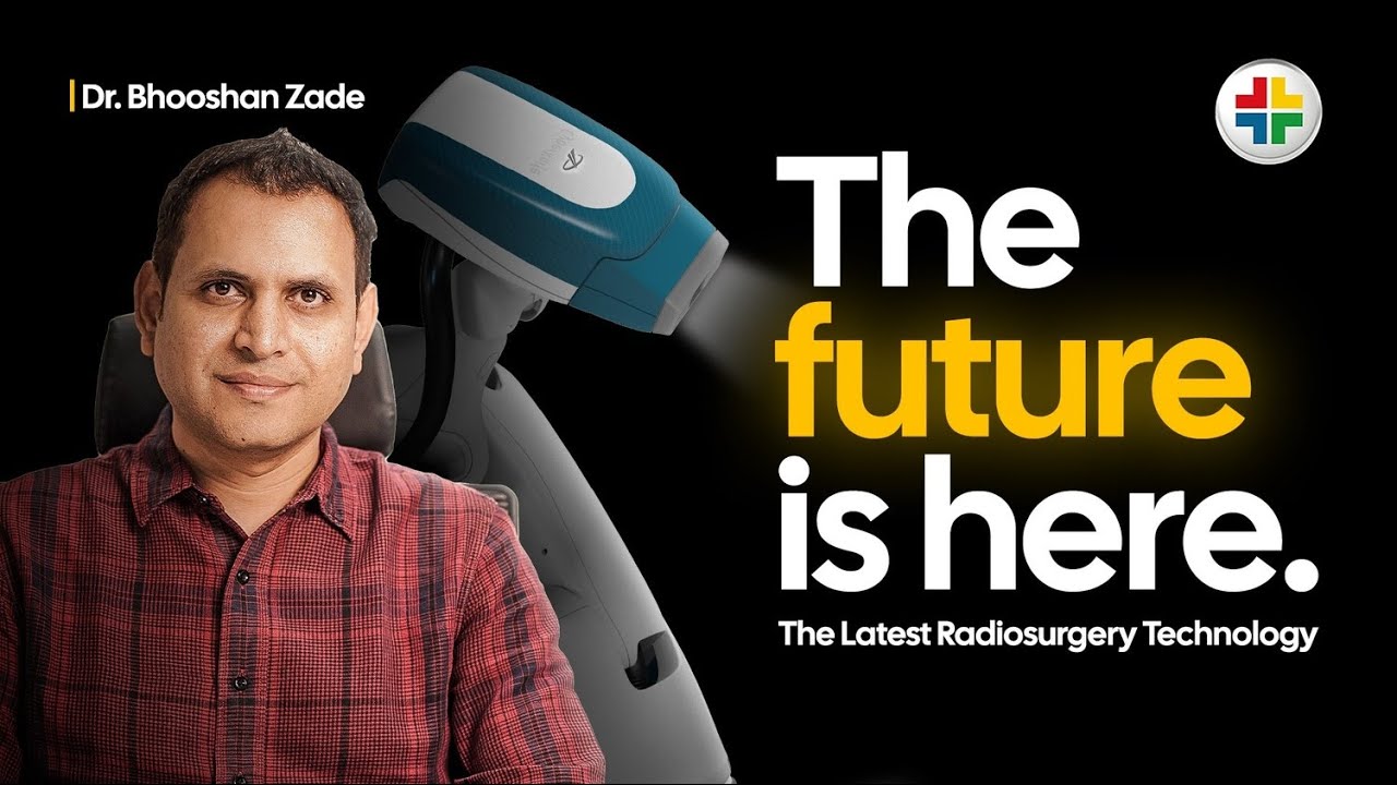 Ruby Hall Clinic | CyberKnife | Новейшие технологии радиохирургии: объясняет доктор Бхушан Заде