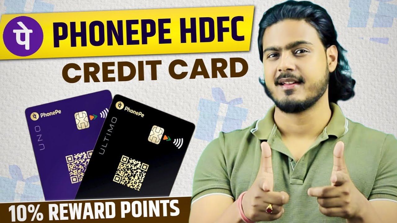 HDFC PhonePe Credit Card Full Review | PhonePe UNO & ULTIMO Credit Card