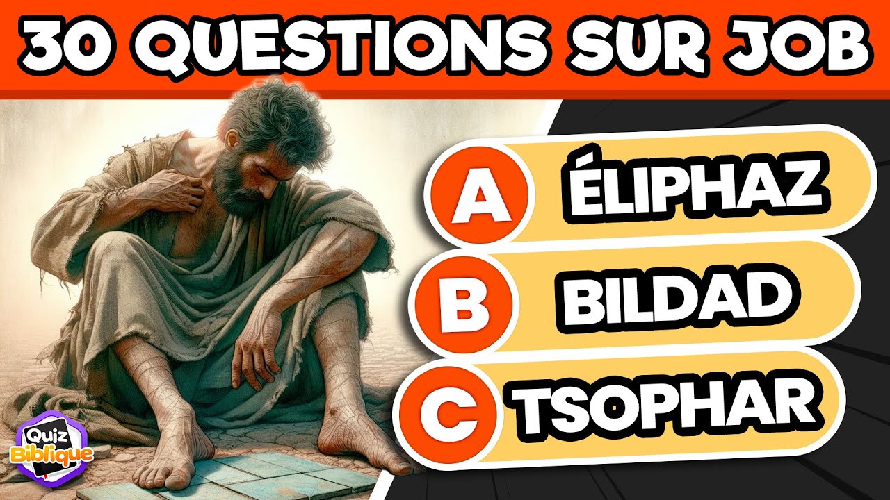 30 questions bibliques sur Job | Seulement 1 % réussissent tout le quiz