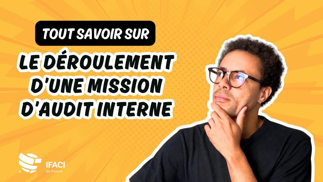 🚀 Mission d’audit interne : toutes les étapes expliquées pas à pas