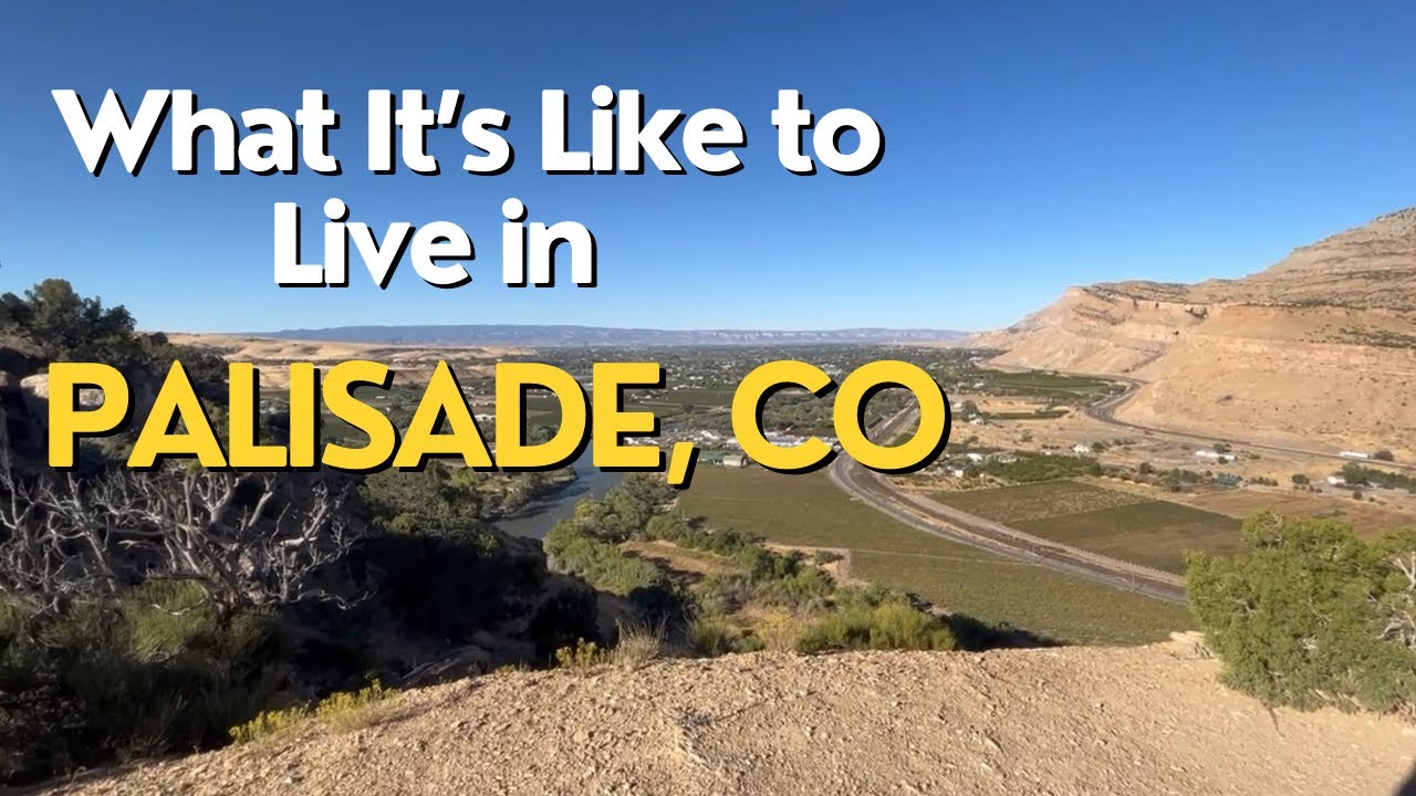 Living in Palisade Colorado!
