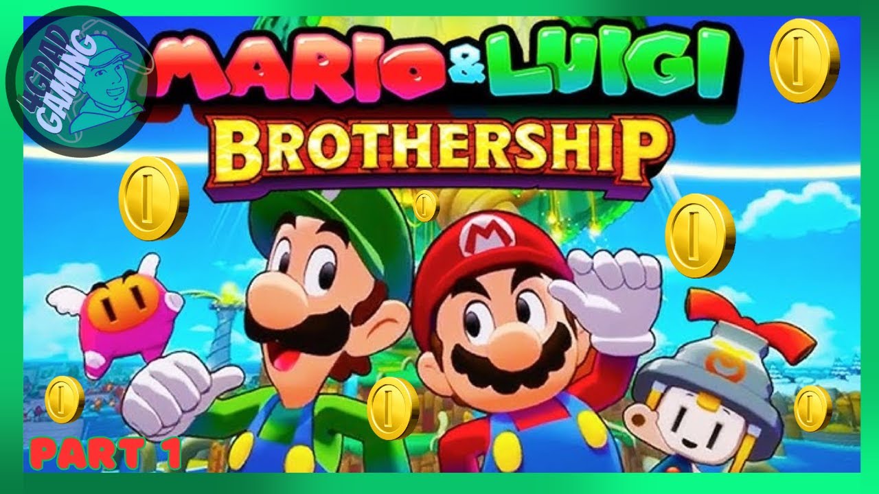Mario and Luigi: Brothership ... a new adventure | Part 1