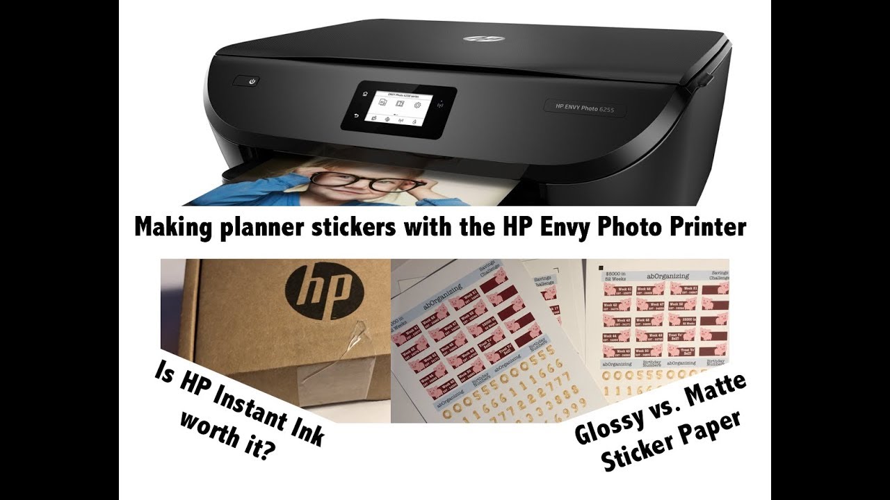 Printer For Making Planner Stickers | HP Envy Photo 6255 Review | Instant Ink Review