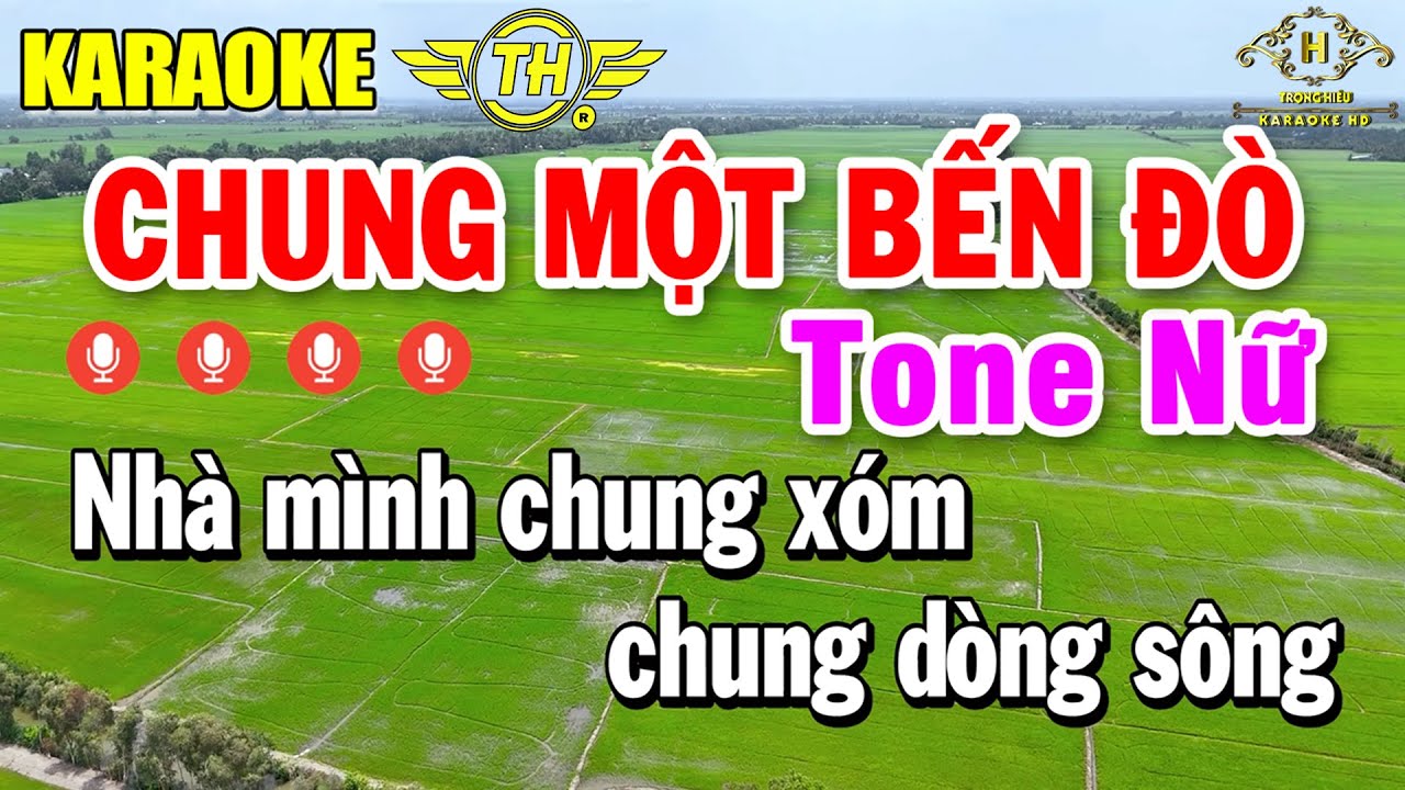 Chung Một Bến Đò Karaoke Tone Nữ ( Bm ) Nhạc Sống Cực Sung | Trọng Hiếu