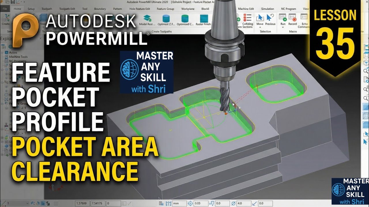 PowerMill Lesson 35 | Feature Pocket Profile & Pocket Area Clearance | Pocket Machining | CNC VMC 