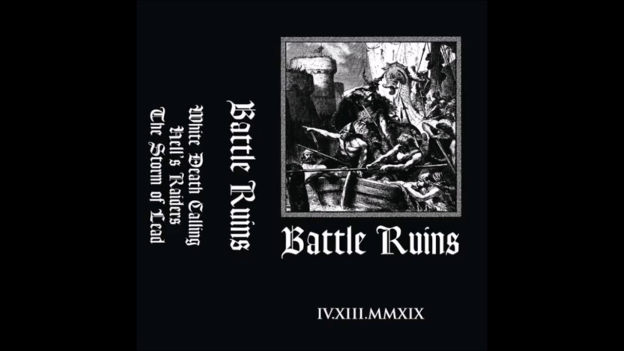 BATTLE RUINS - IV.XII.MMXIX [USA - 2019]