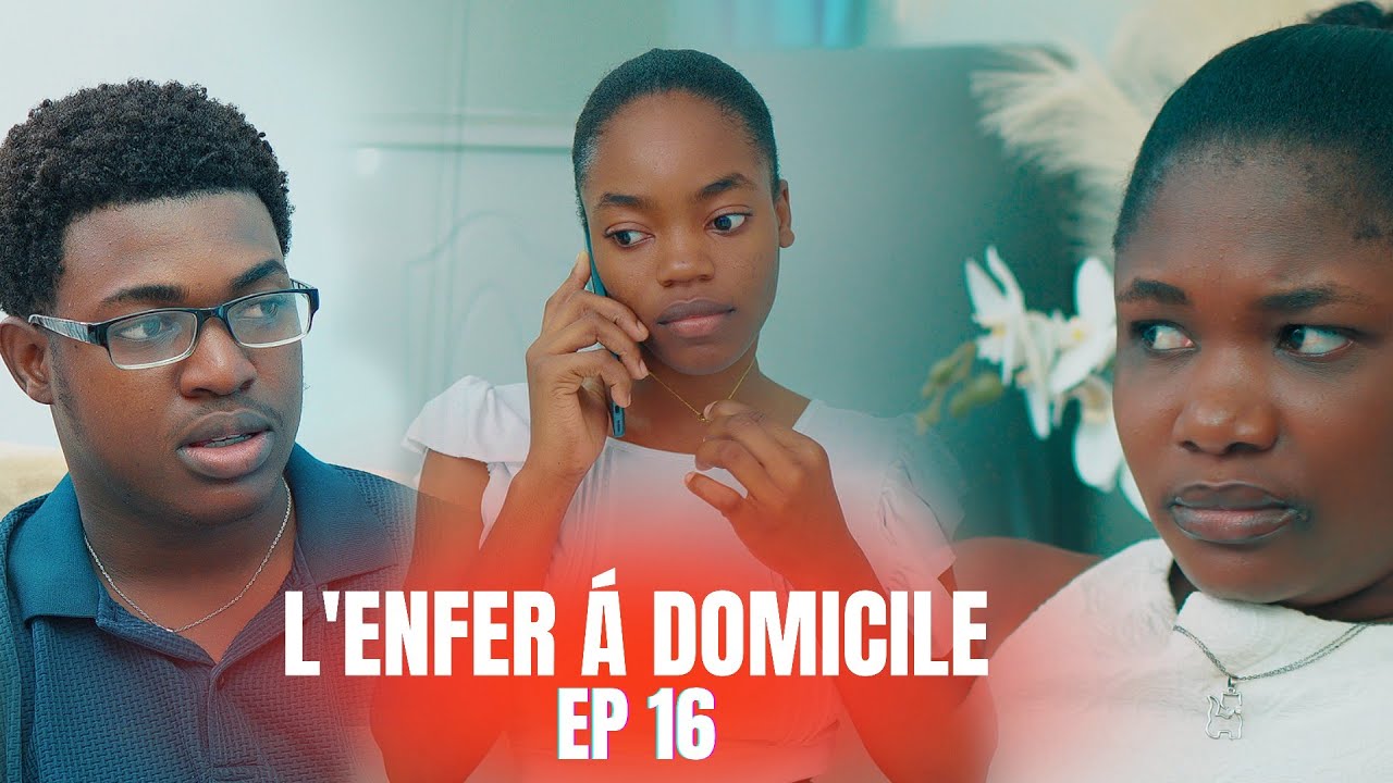 L'ENFER À DOMICILE | EPISODE 16 Miniserie Haitien 2025