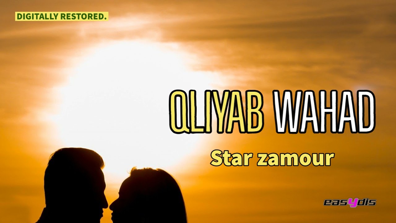 Star zamour - Awa wach galtou lahbibi / اوا واش ڭولتوا الحبيبي
