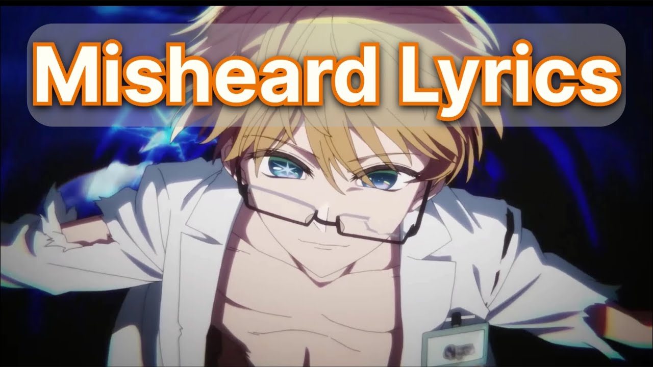 Misheard Lyrics: Oshi No Ko Opening 2 || Fatal - GEMN