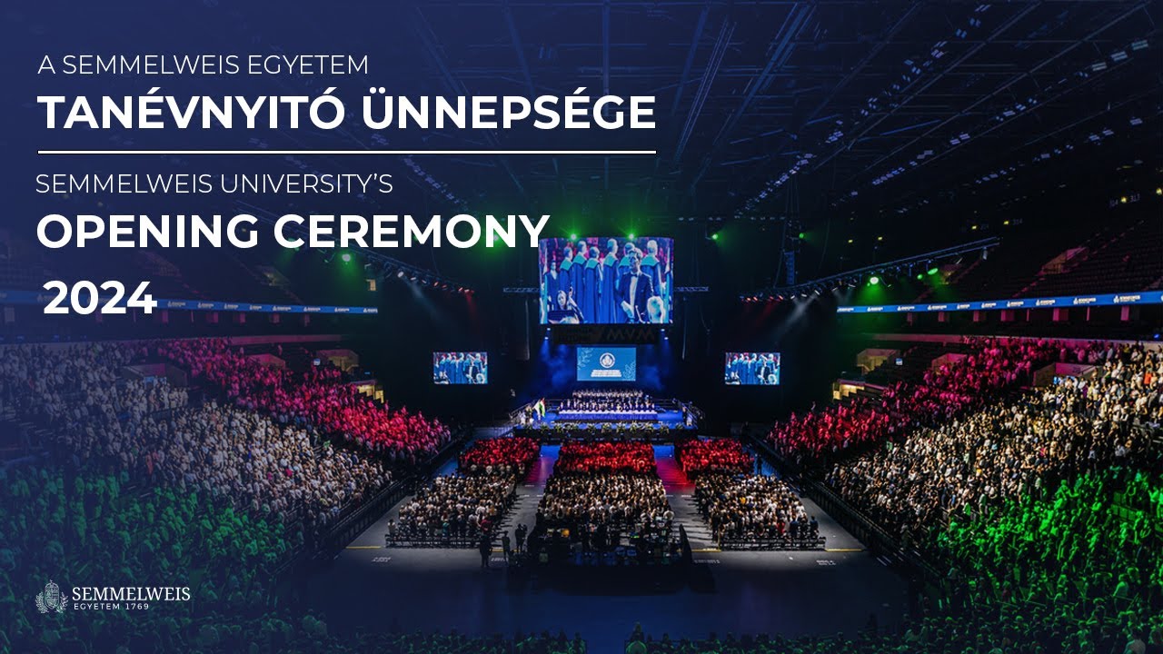 A SEMMELWEIS EGYETEM TANÉVNYITÓ ÜNNEPSÉGE / SEMMELWEIS UNIVERSITY'S OPENING CEREMONY | 2024