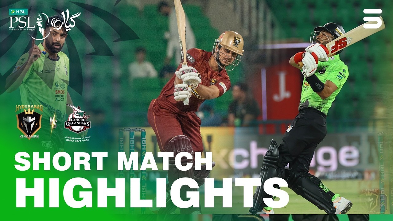 Short Match Highlights | Lahore Qalandars VS Hyderabad Kingsmen | Match 1 | HBL PSL 11 | MZB1T