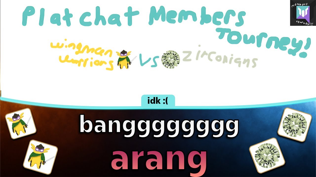 Wingman Warriors vs Zirconians - Plat Chat Members Tourney Season 2