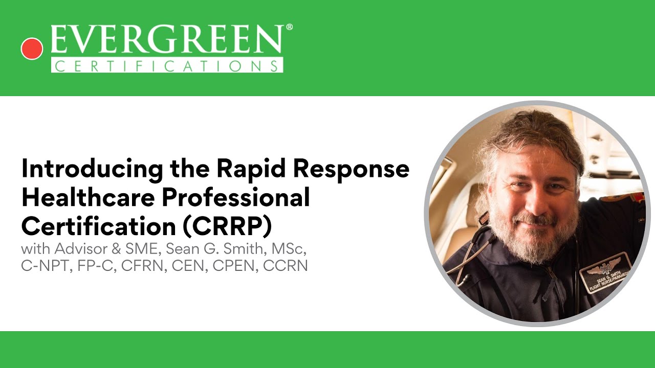 Introducing the Rapid Response Healthcare Certification (CRRP)