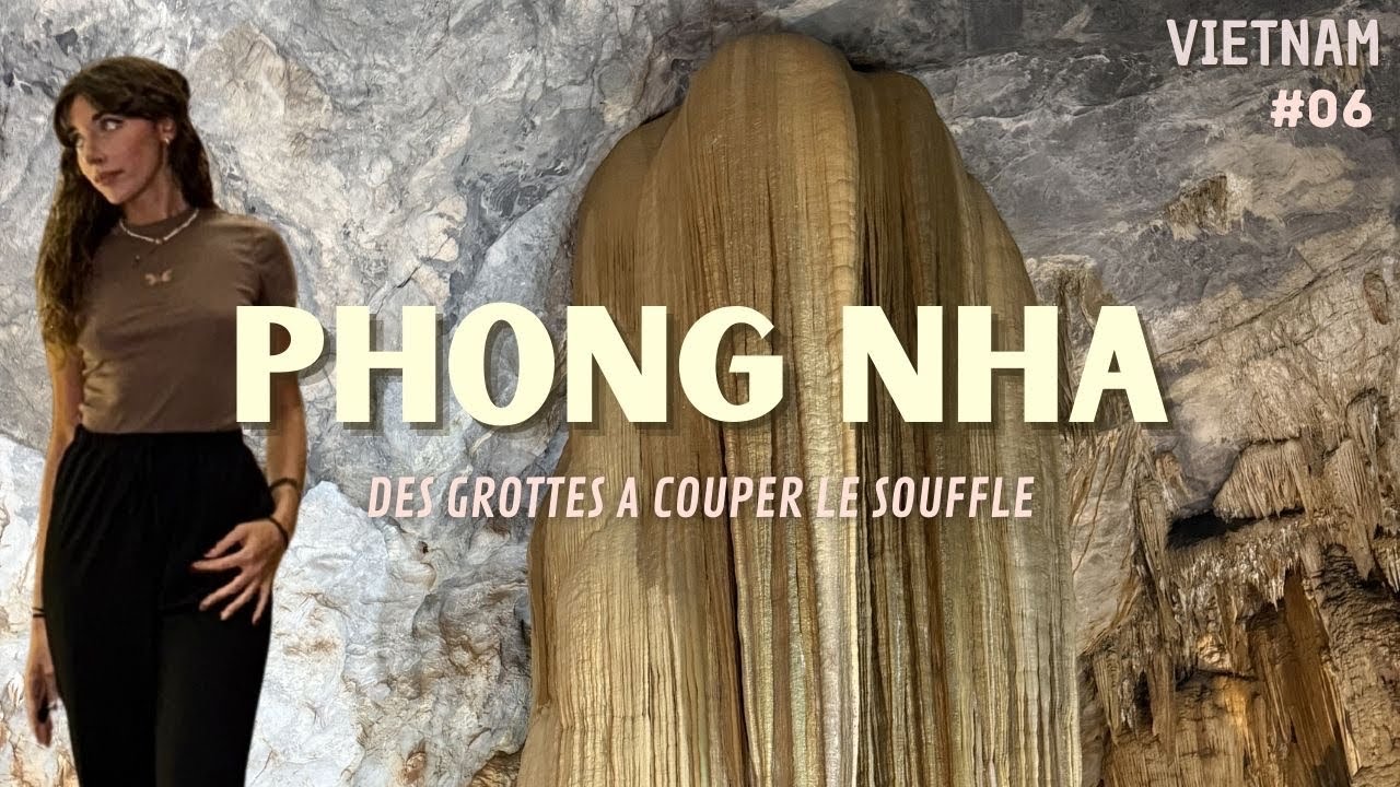 J&rsquo;ai jamais vu autant de grottes dans la m&ecirc;me r&eacute;gion ! (Phong Nha, Vietnam) 