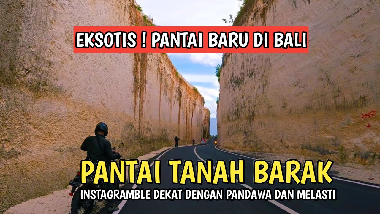 EKSOTIS ! PANTAI BARU DI BALI | PANTAI TANAH BARAK