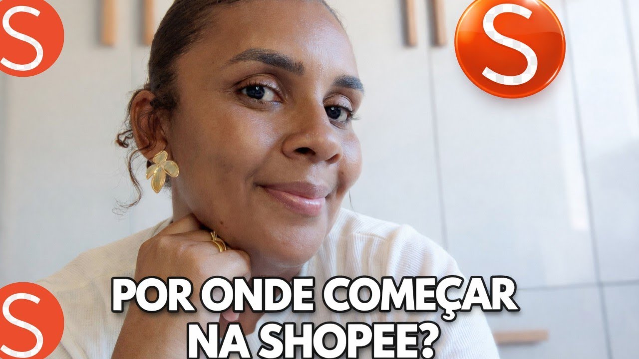 PASSO A PASSO COMO VENDER NA SHOPEE E MUDAR SUA VIDA FINANCEIRA 