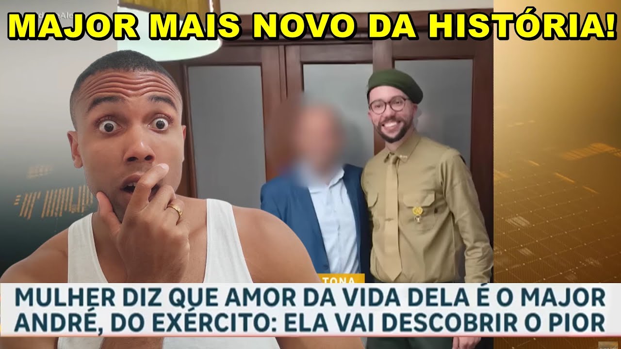 FALSO MAJOR DO EXÉRCITO DE 24 ANOS