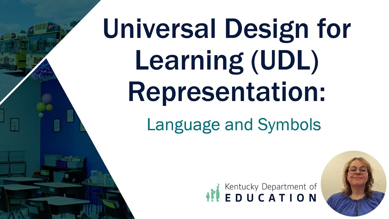 Universal Design for Learning UDL Representation: Language and Symbols