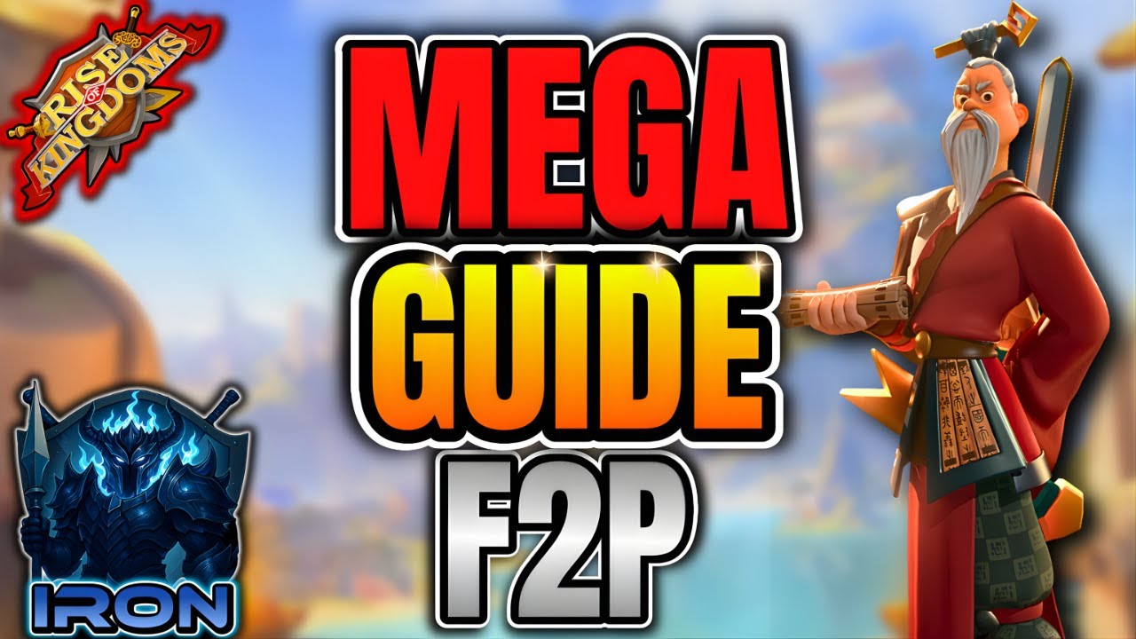 MEGA GUIDE F2P 2026 - Rise of Kingdoms