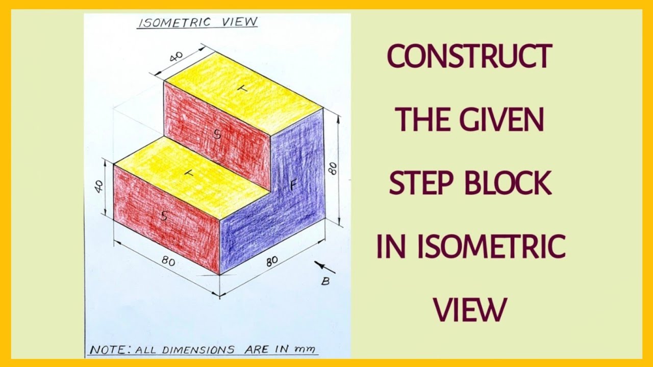 Construct the given step block in isometric view।Isometric drawing of a simple block।#isometricview