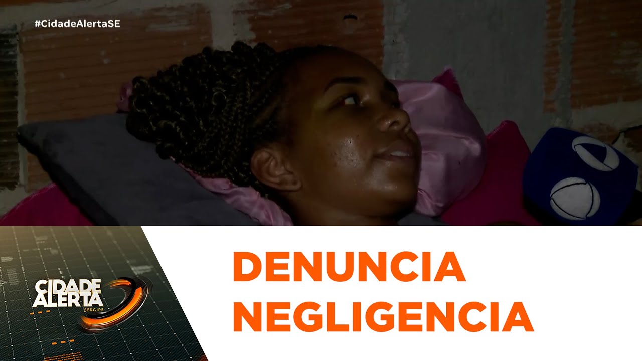 Mulher denuncia falta de assistência e negligência médica em hospital - CA