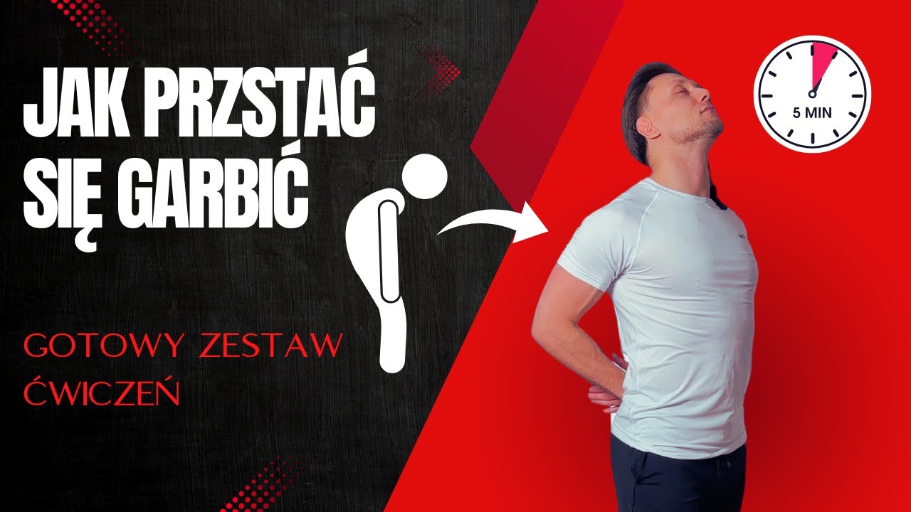 Jak przestać się garbić